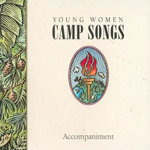 Young Women Camp Songs: Accompaniment