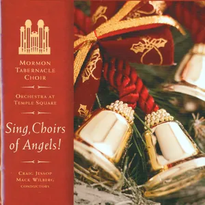 Sing, Choirs of Angels (2004)