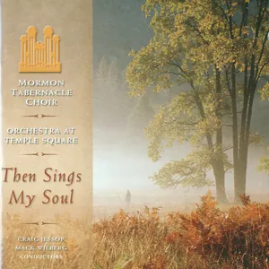 Then Sings My Soul