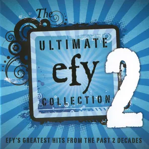 The Ultimate EFY Collection 2 (2009)