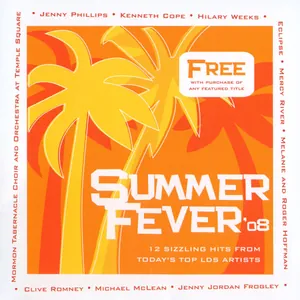 Summer Fever ’08 (2007)