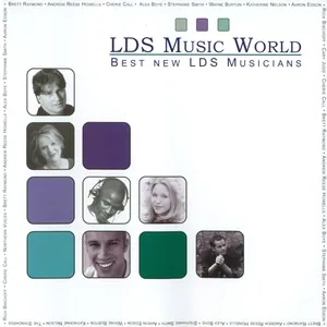 LDS Music World: Best New LDS Musicians (2002)