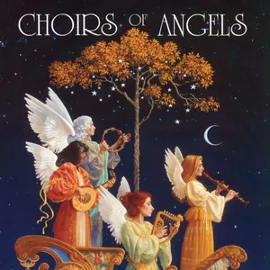 Choirs of Angels