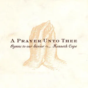 A Prayer Unto Thee