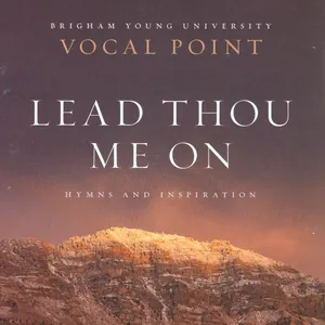 Lead Thou Me On