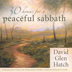 30 Hymns for a Peaceful Sabbath (2006)