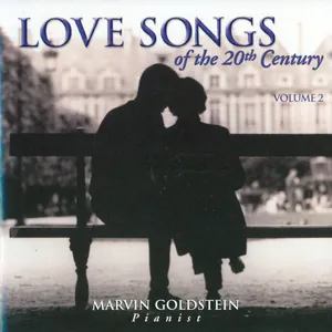 Love Songs of the 20th Century (Volume 2)