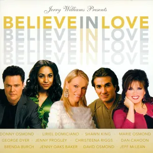 Believe in Love