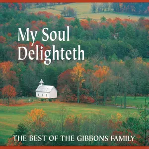 My Soul Delighteth