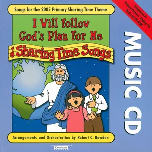 I Will Follow God’s Plan for Me