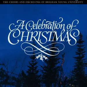 A Celebration of Christmas