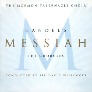 Handel’s Messiah: The Choruses