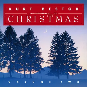 Kurt Bestor Christmas (Volume 2)