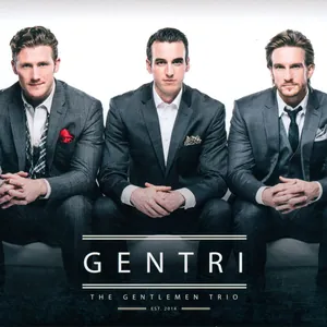 Gentri: The Gentlemen Trio