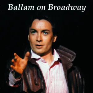Ballam on Broadway