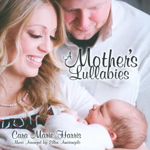 A Mother’s Lullabies