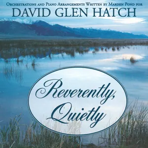 Reverently, Quietly