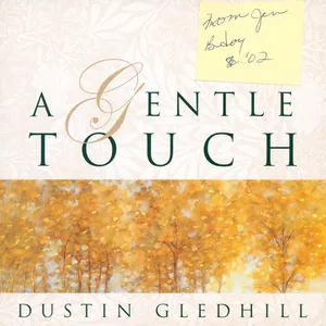 A Gentle Touch