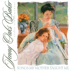 Songs My Mother Taught Me