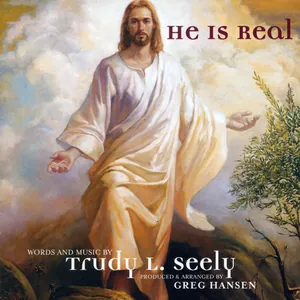 He Is Real